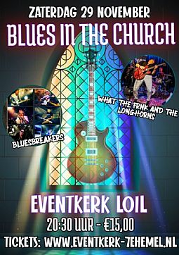 Loil : Blues in The Church - De Liemers - evenementen bezoeken en beleven! - in De Liemers .nl Loil : Blues in The Church - De Liemers - evenementen bezoeken en beleven! - in De Liemers .nl