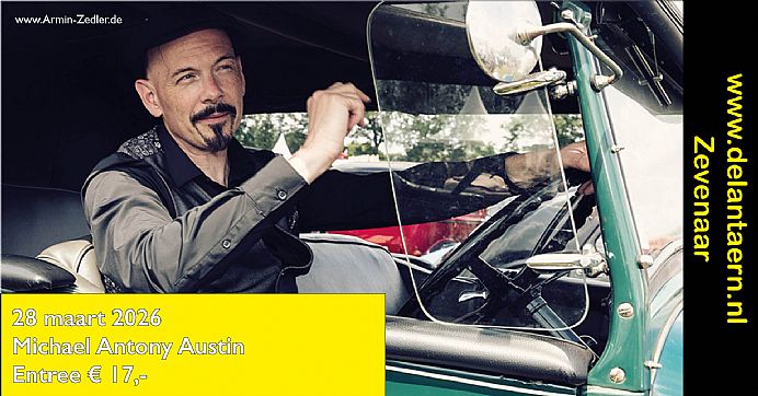 Zevenaar : Michael Antony Austin: De Lantaern - De Liemers - evenementen bezoeken en beleven! - in De Liemers .nl Zevenaar : Michael Antony Austin: De Lantaern - De Liemers - evenementen bezoeken en beleven! - in De Liemers .nl